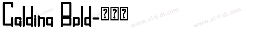 Caldina Bold字体转换